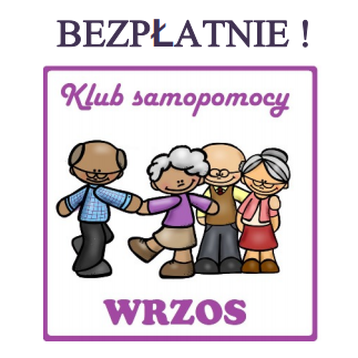 Rusza Klubu Samopomocy „WRZOS” – zapraszamy