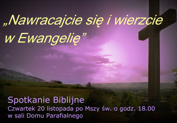 Nawracajcie się i wierzcie  w Ewangelię