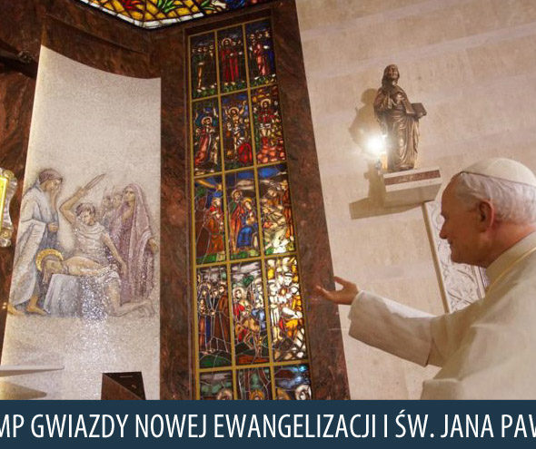 DNI ZE ŚW. JANEM PAWŁEM II OD 13 DO 22 PAŹDZIERNIKA 2019 R.