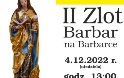 Barbórka ll Zlot Barbar